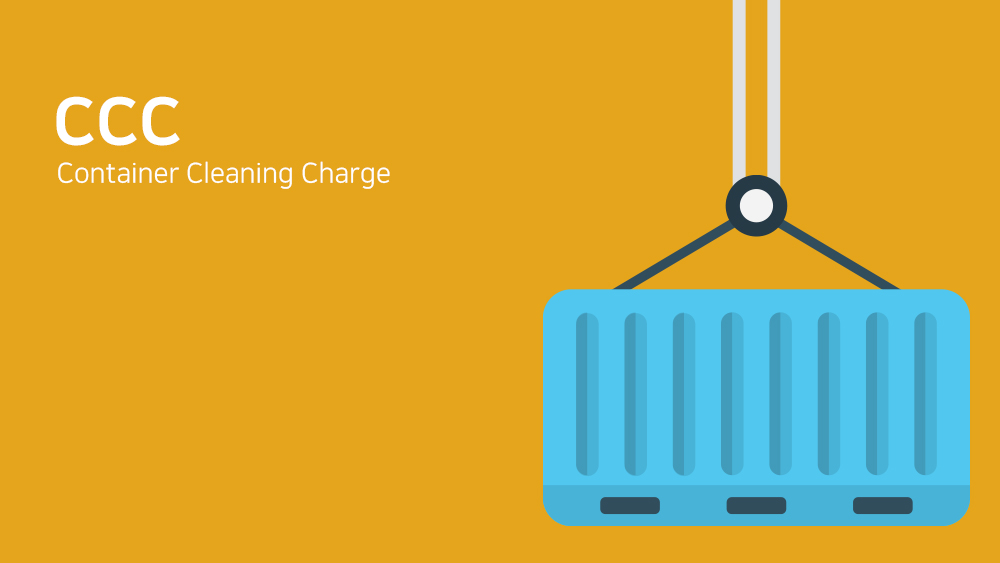 CCC (Container Cleaning Charge)